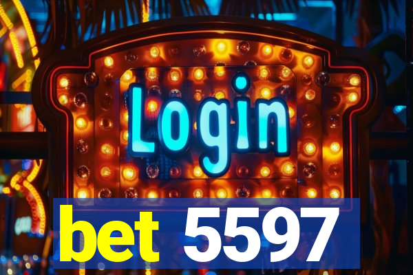 bet 5597